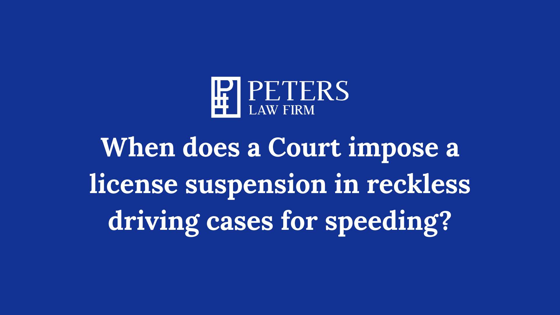 When does a Court impose a license suspension in reckless driving cases for speeding